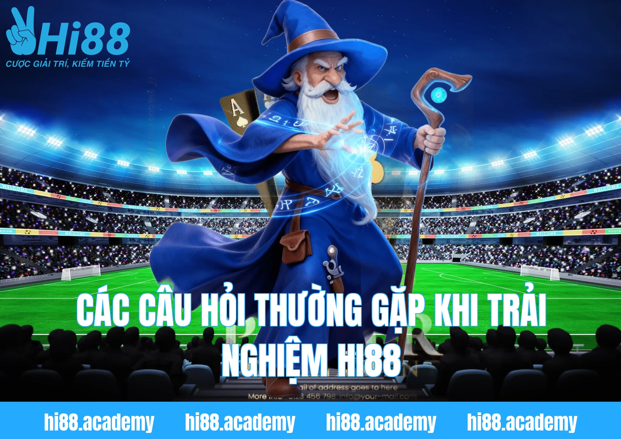 Các câu hỏi thường gặp khi trải nghiệm Hi88