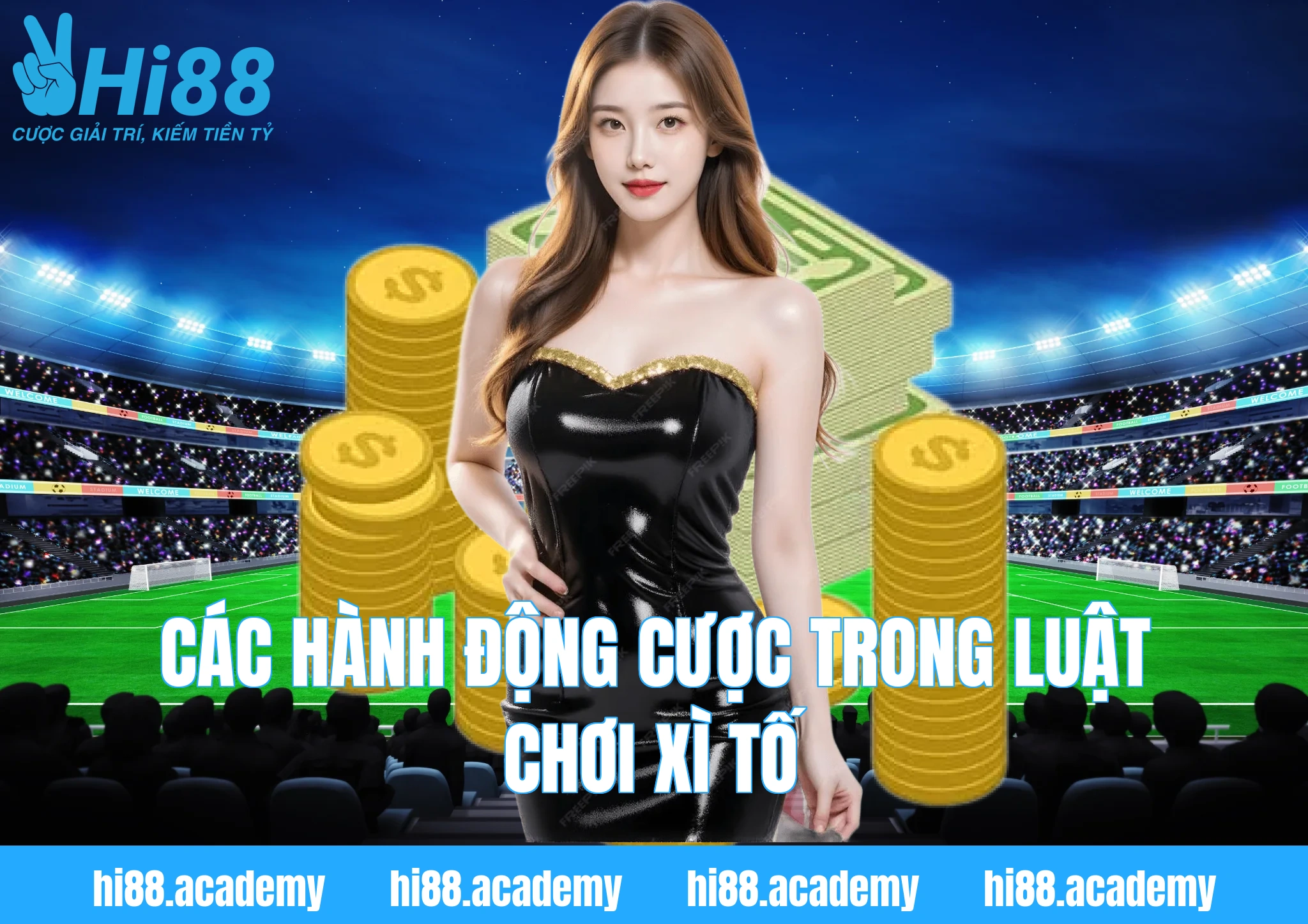Các hành động cược trong Luật chơi Xì tố