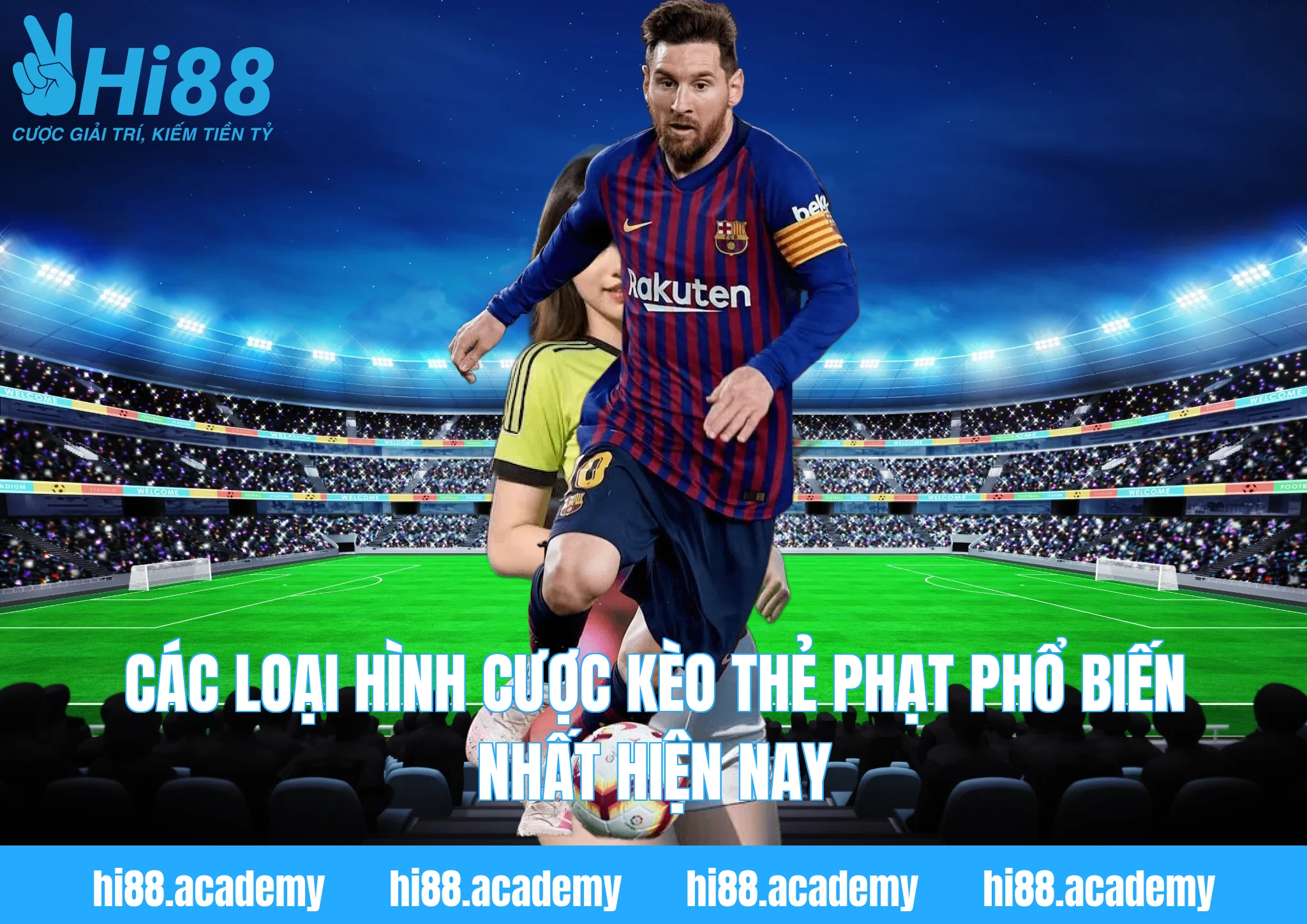 Các loại hình cược kèo thẻ phạt phổ biến nhất hiện nay