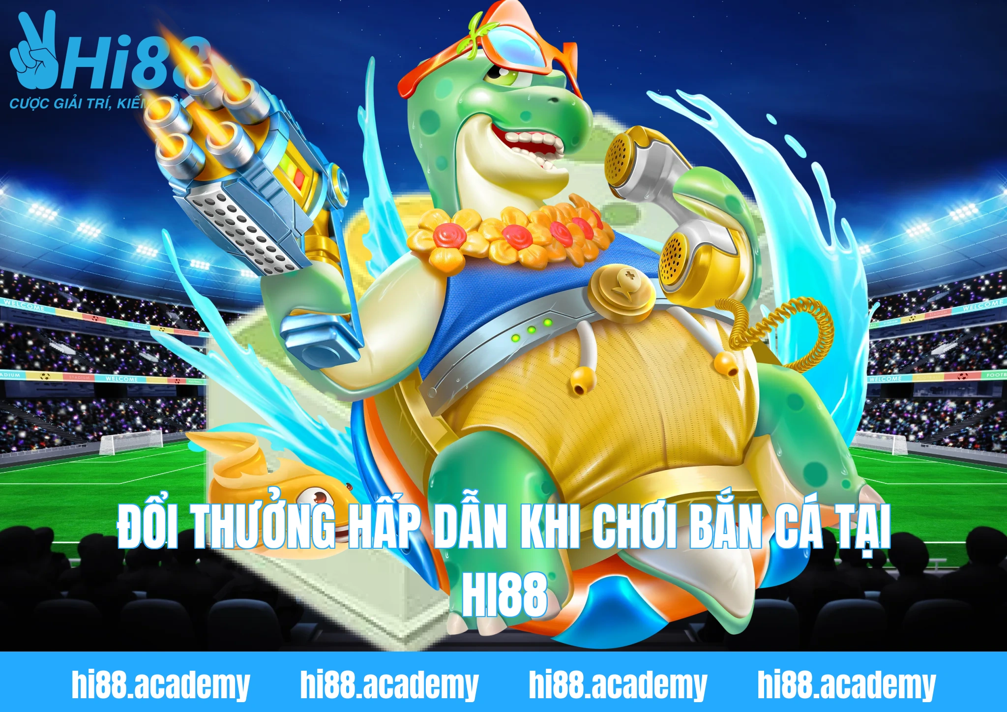Đổi thưởng hấp dẫn khi chơi Bắn cá tại Hi88