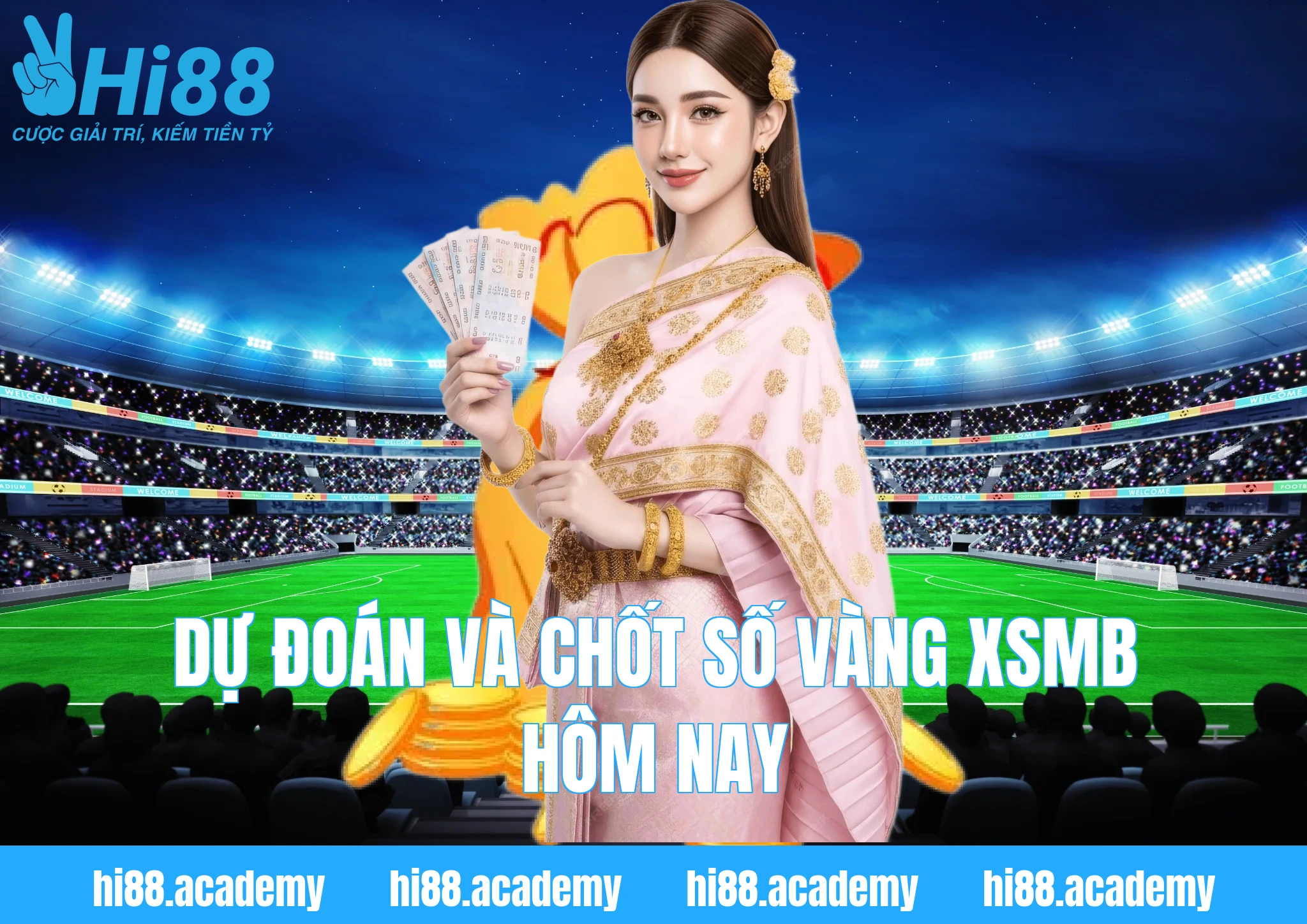 Dự đoán và chốt số vàng XSMB hôm nay