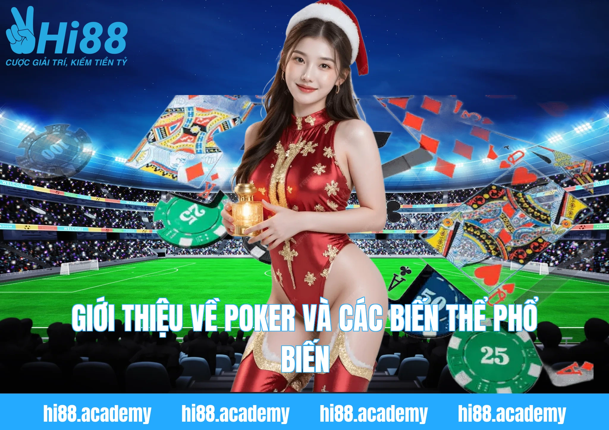 Giới Thiệu Về Poker Và Các Biến Thể Phổ Biến