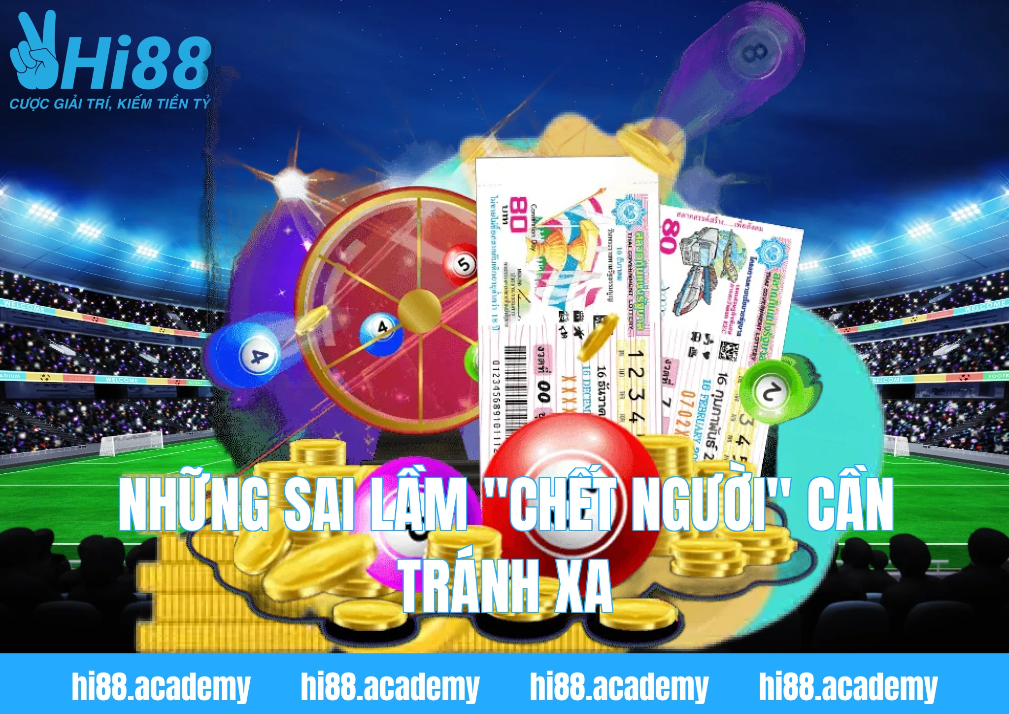 Những sai lầm "chết người" cần tránh xa