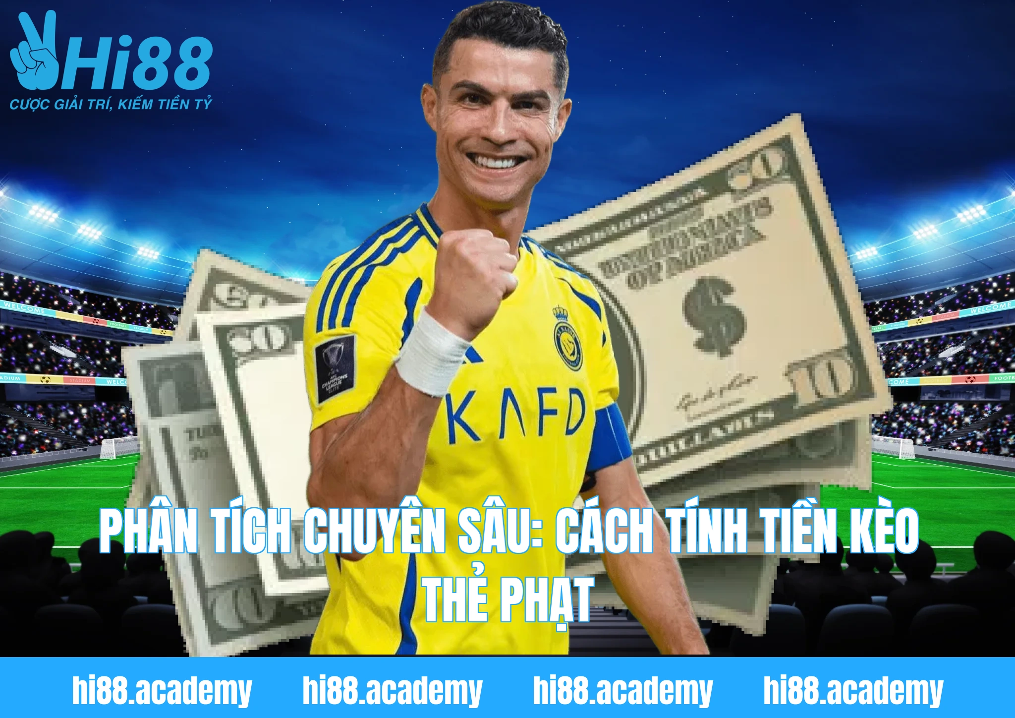 Phân tích chuyên sâu: Cách tính tiền kèo thẻ phạt