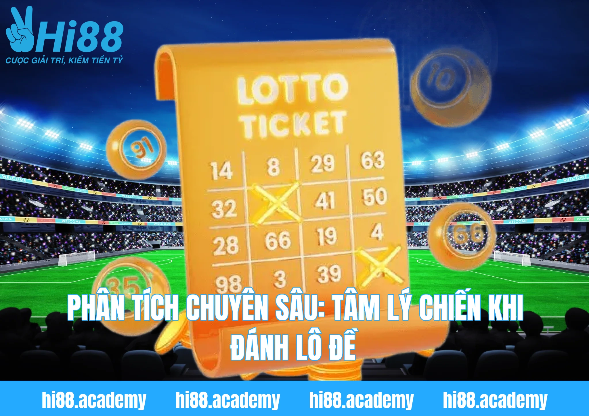 Phân tích chuyên sâu: Tâm lý chiến khi đánh lô đề