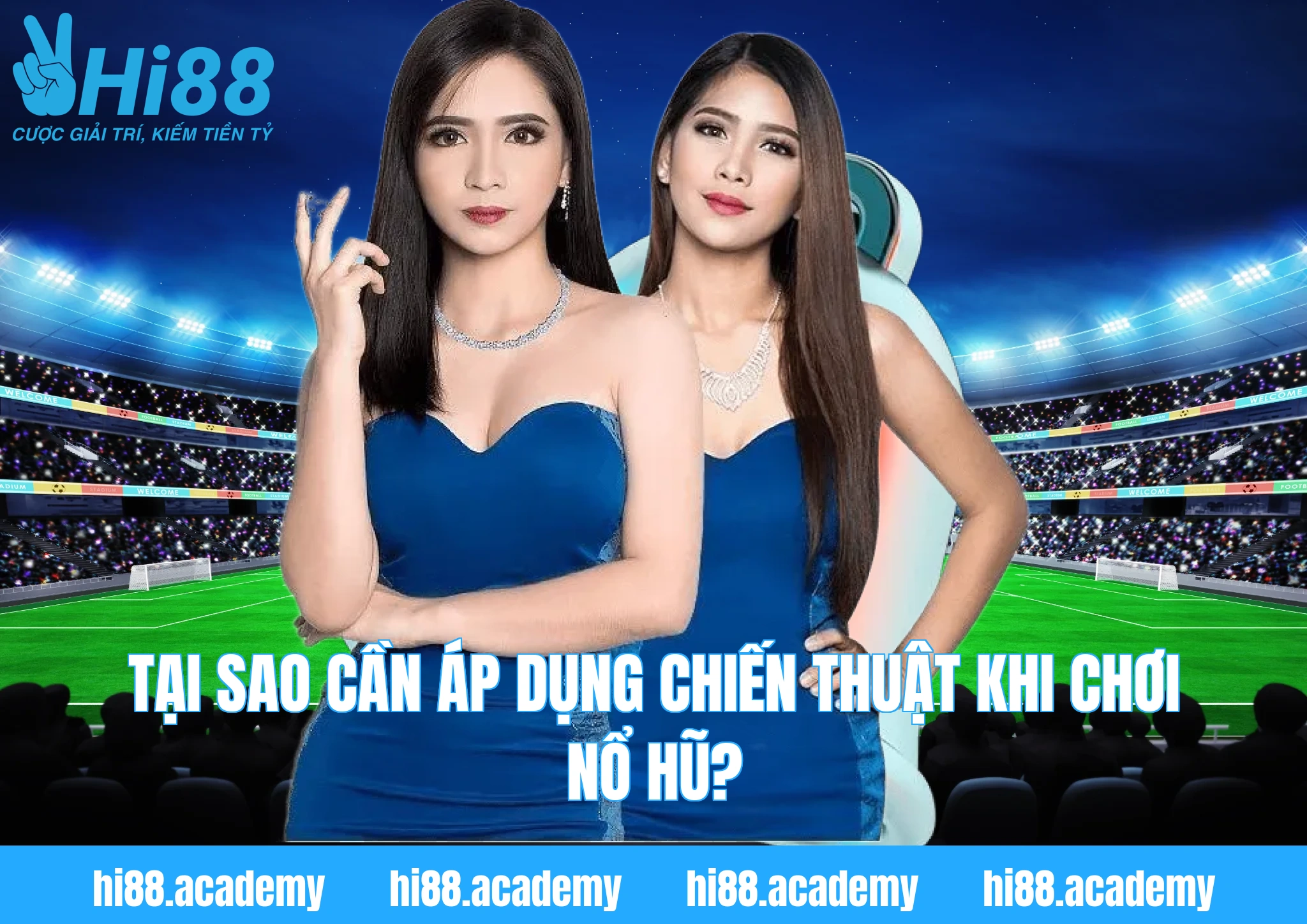 Tại sao cần áp dụng chiến thuật khi chơi nổ hũ?