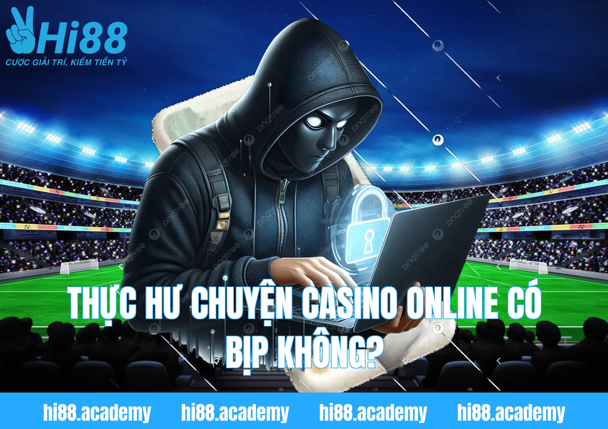 Thực hư chuyện Casino online có bịp không?