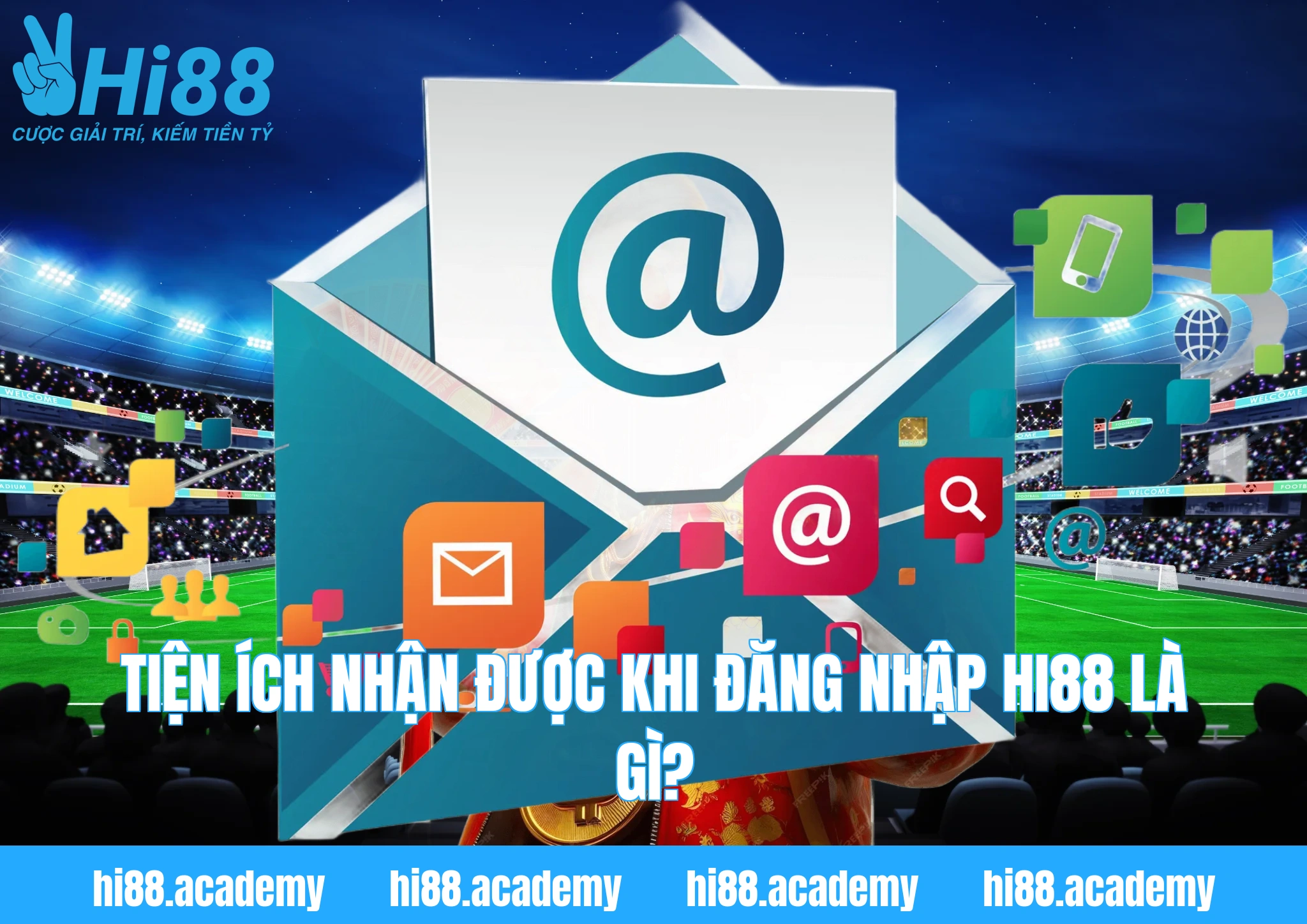 Tiện ích nhận được khi đăng nhập Hi88 là gì?