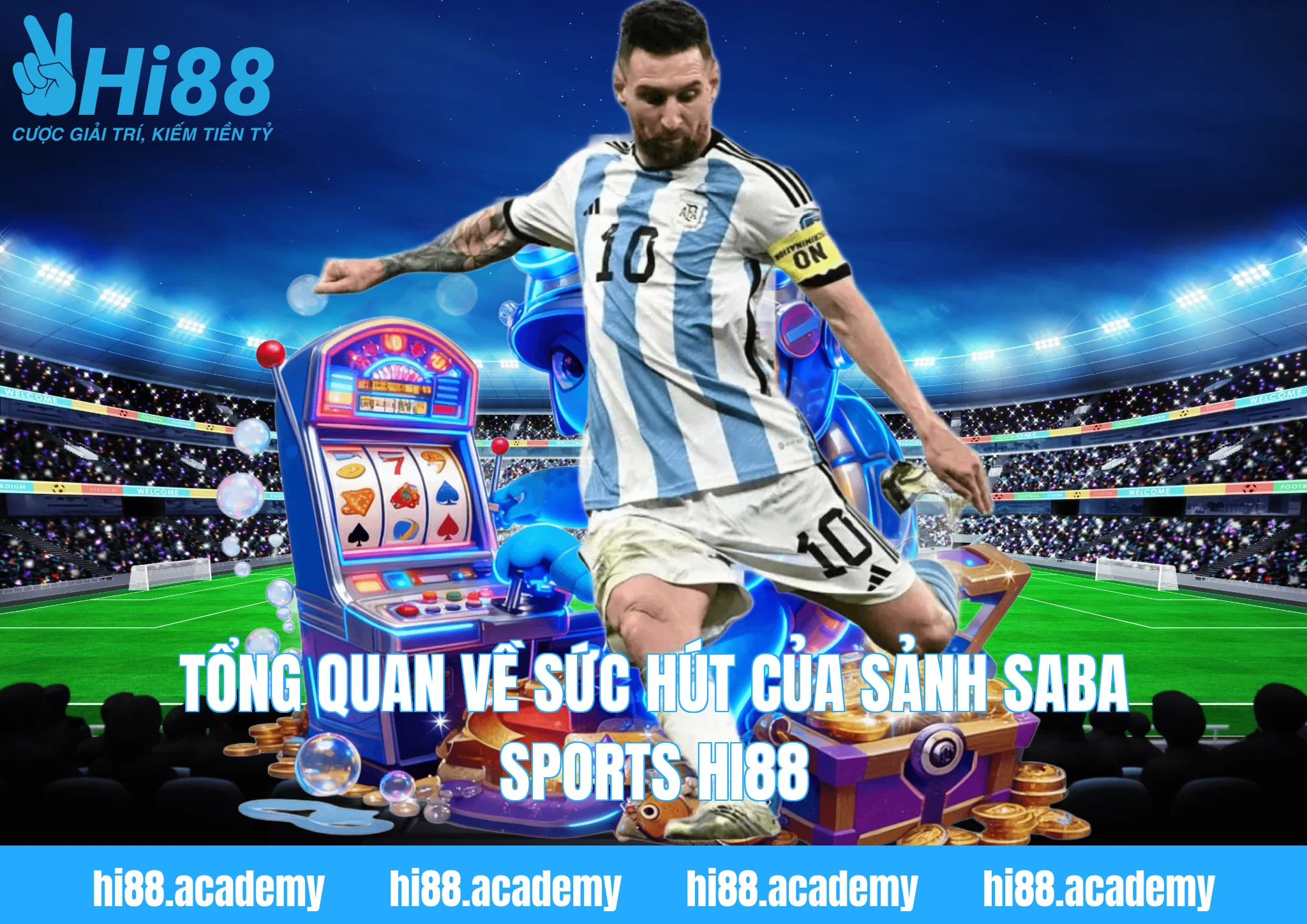 Tổng quan về sức hút của sảnh SABA Sports HI88