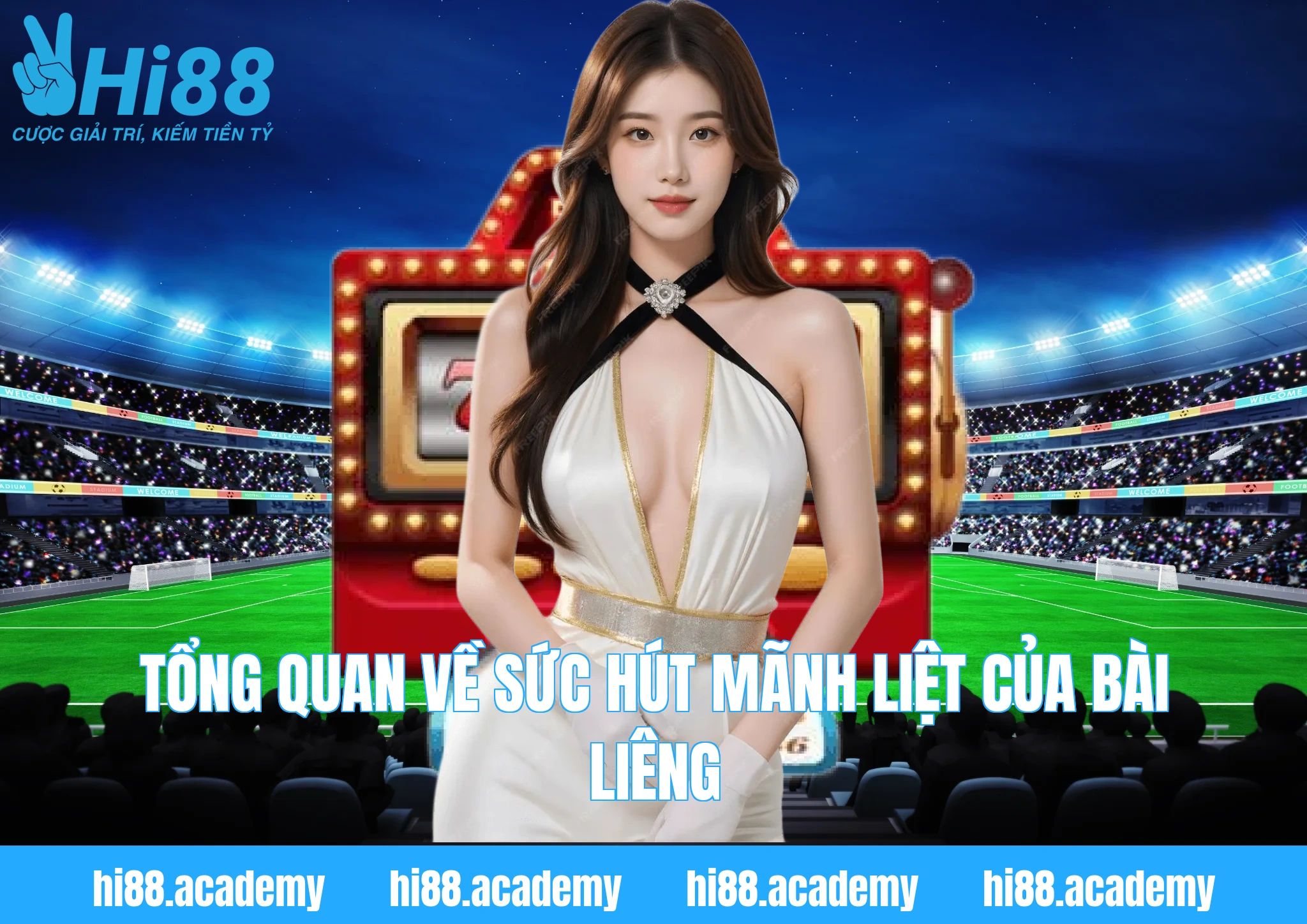 Tổng quan về sức hút mãnh liệt của Bài Liêng